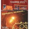 Złoty Stok - kopalnia złota - już możemy zwiedzać, Sylwester Jędrzejczak