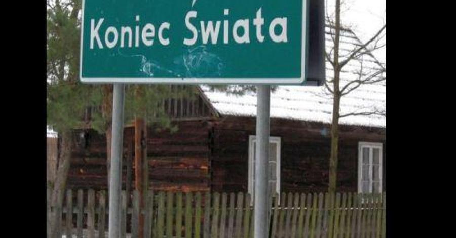 Koniec Świata -jest blisko - zdjęcie