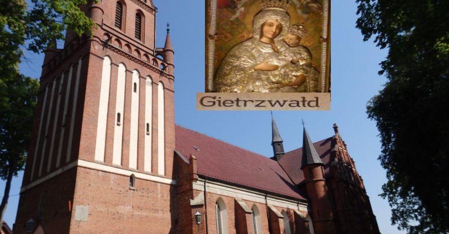 Gietrzwałd - Warmia -CUD -owne Sanktuarium NMP. - zdjęcie